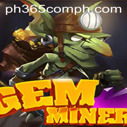 GemMiner: Unearthing the Treasures of PH365 Com
