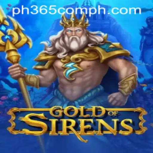 Exploring the Enchanting World of GoldofSirens: Rules and Gameplay